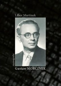 obálka knihy Gustaw Morcinek - Monografie (nakl. ATUT, Vratislav 2023)